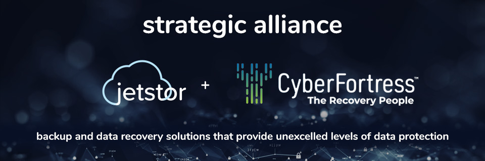 jetstor+cyberfortress strategic alliance